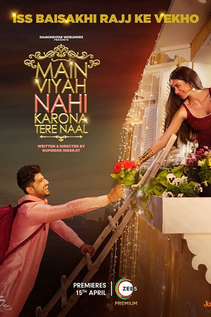 مشاهدة فيلم Main Viyah Nahi Karona Tere Naal 2022 اون لاين