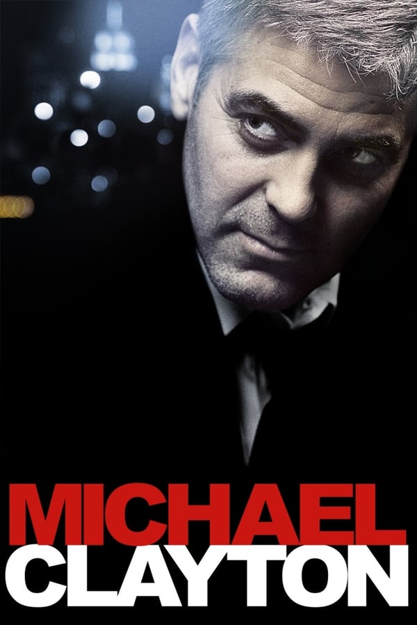 مشاهدة فيلم Michael Clayton 2007 اون لاين