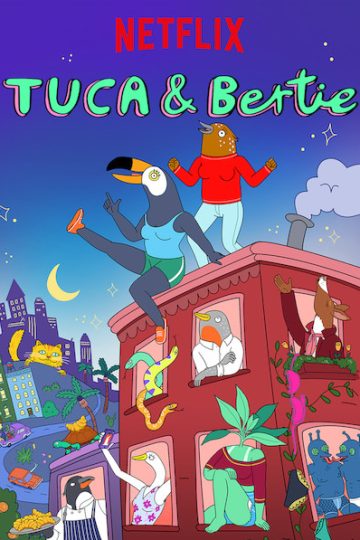 Tuca & Bertie الموسم الاول الحلقة 10