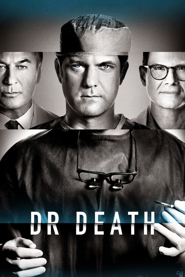 مشاهدة مسلسل Dr. Death الموسم الاول الحلقة 3