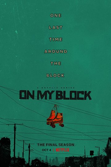 On My Block الموسم الرابع الحلقة 3