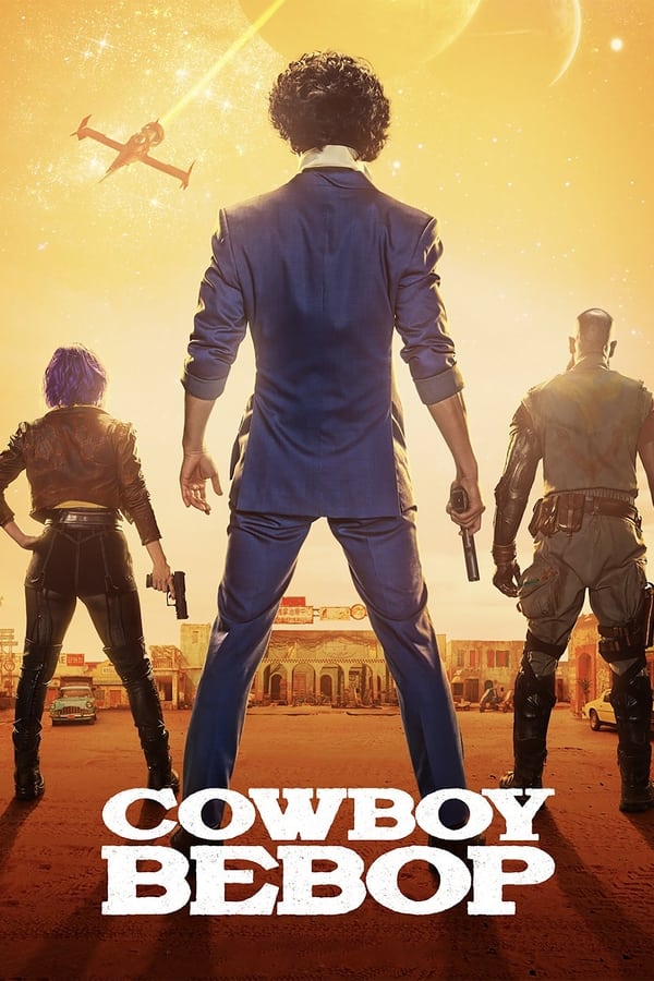 مشاهدة مسلسل Cowboy Bebop الموسم الاول الحلقة 1