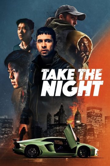 Take the Night ( 2022 )