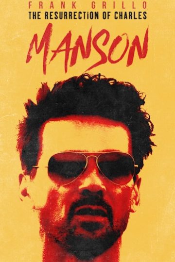The Resurrection of Charles Manson ( 2023 )
