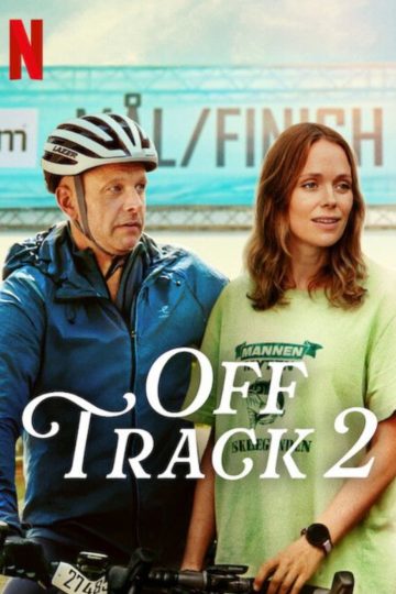 Off Track 2 ( 2025 )