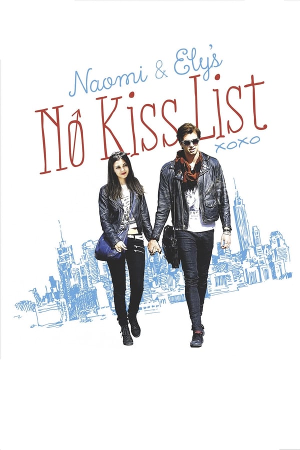 مشاهدة فيلم Naomi and Ely's No Kiss List 2015 اون لاين