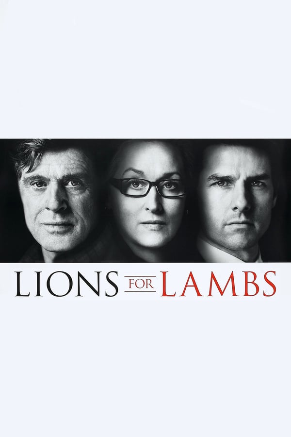 مشاهدة فيلم Lions for Lambs 2007 اون لاين