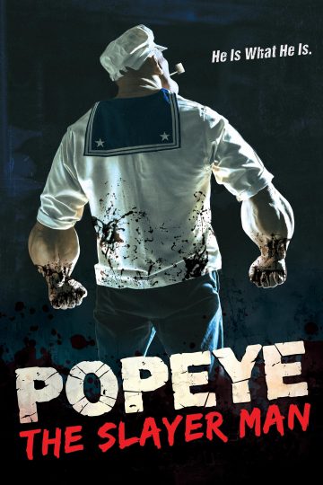 Popeye the Slayer Man ( 2025 )