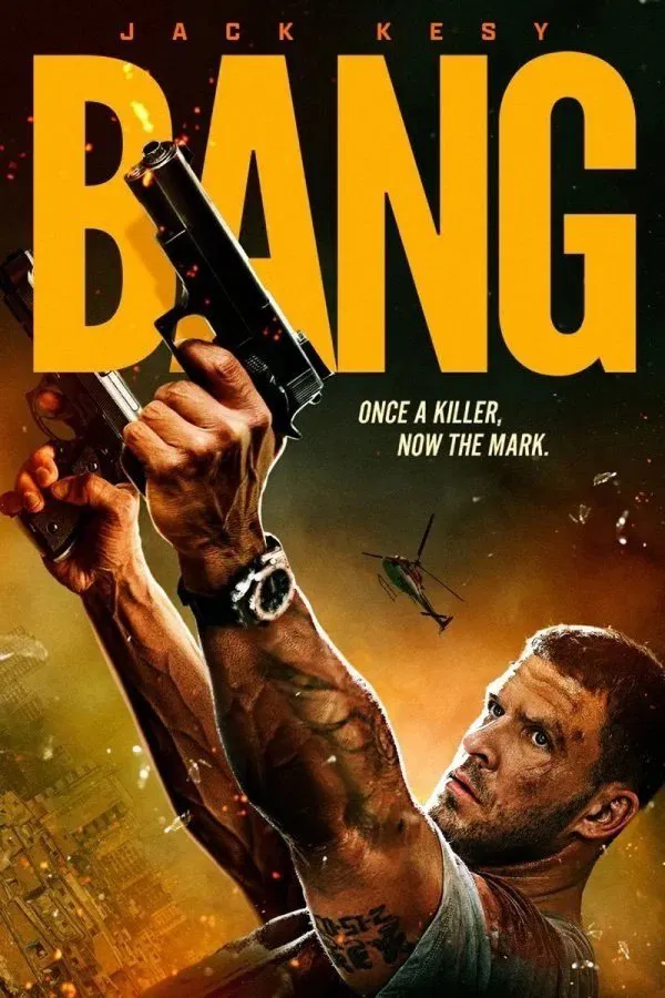 مشاهدة فيلم Bang 2025 اون لاين