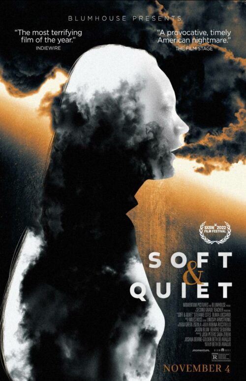 مشاهدة فيلم Soft & Quiet 2022 اون لاين