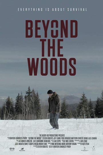 Beyond The Woods ( 2019 )