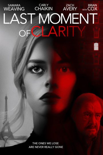 Last Moment of Clarity ( 2020 )