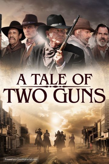 A Tale of Two Guns ( 2022 )