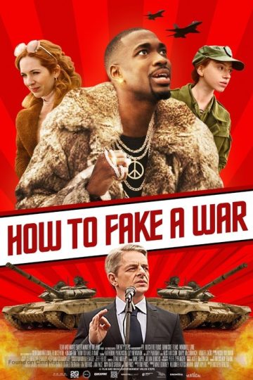 How to Fake a War ( 2019 )
