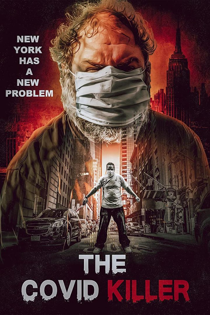 مشاهدة فيلم The Covid Killer 2021 اون لاين