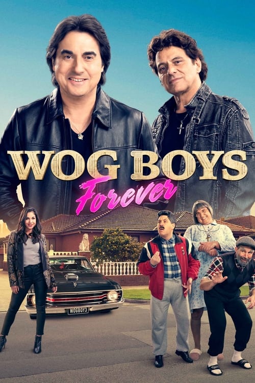 مشاهدة فيلم Wog Boys Forever 2022 اون لاين