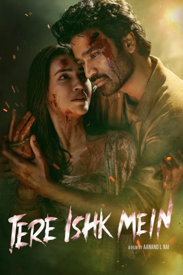 Tere Ishk Mein ( 2025 )