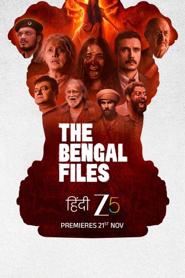 The Bengal Files Theatrical Cut ( 2025 )