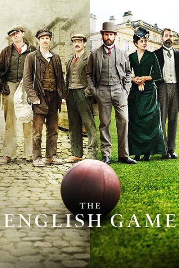 The English Game الحلقة 6