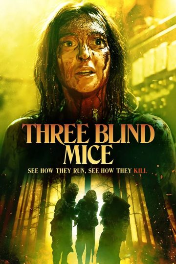 Three Blind Mice ( 2023 )