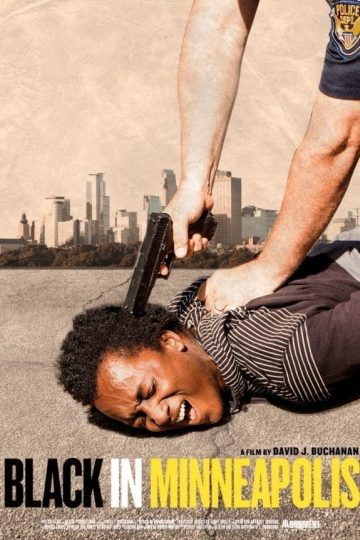 Black in Minneapolis ( 2020 )