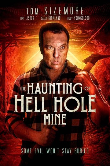 The Haunting of Hell Hole Mine ( 2023 )