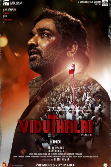 Viduthalai Part 2 ( 2025 )