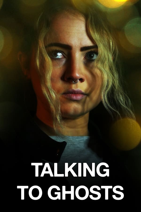 مشاهدة فيلم Talking to Ghosts 2023 اون لاين