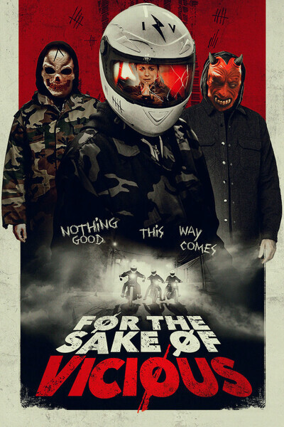 مشاهدة فيلم For the Sake of Vicious 2020 اون لاين