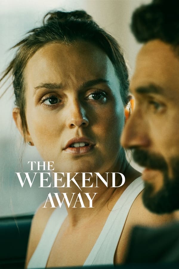 مشاهدة فيلم The Weekend Away 2022 اون لاين