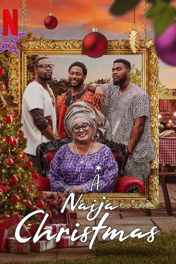 A Naija Christmas ( 2021 )