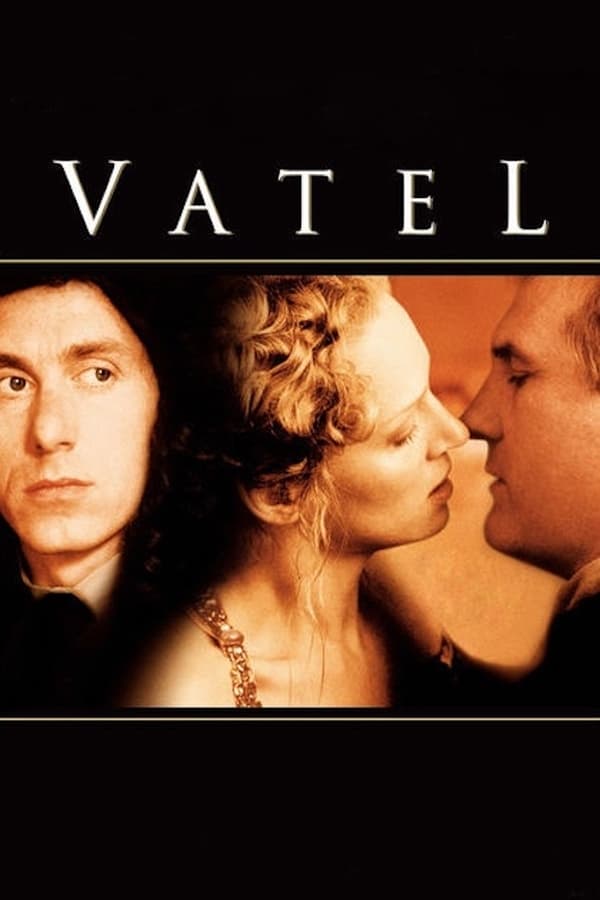 مشاهدة فيلم Vatel 2000 اون لاين