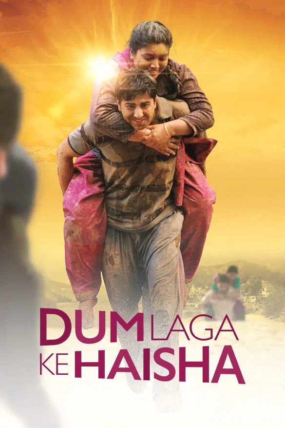 مشاهدة فيلم Dum Laga Ke Haisha 2015 اون لاين