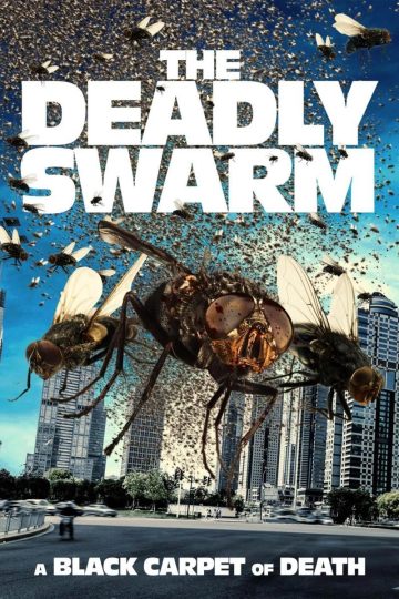 The Deadly Swarm ( 2024 )