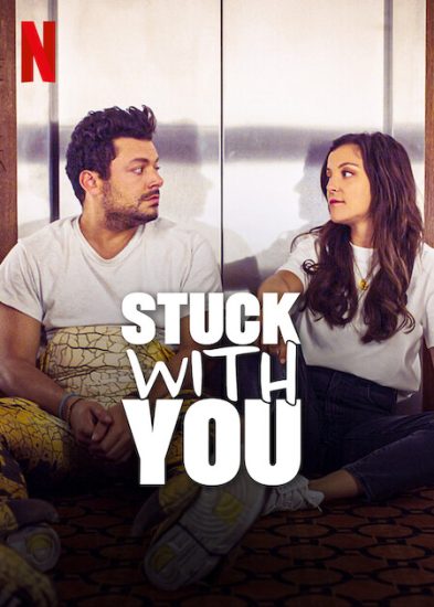 مشاهدة فيلم Stuck with You 2022 اون لاين