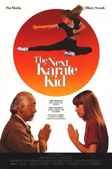 The Next Karate Kid ( 1994 )