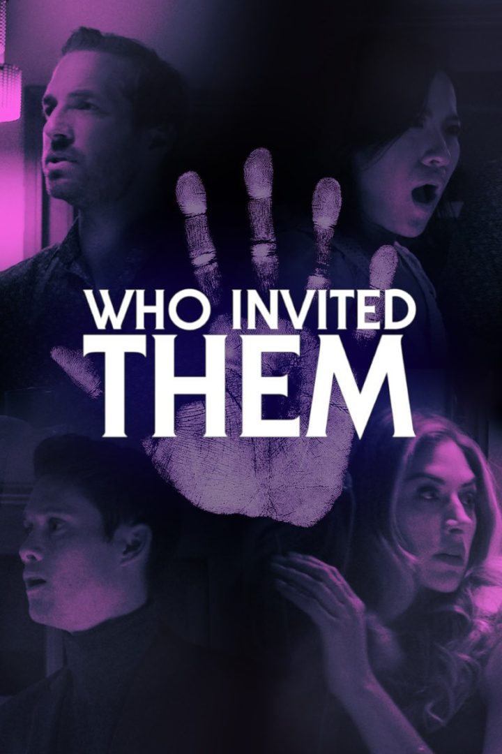مشاهدة فيلم Who Invited Them 2022 اون لاين