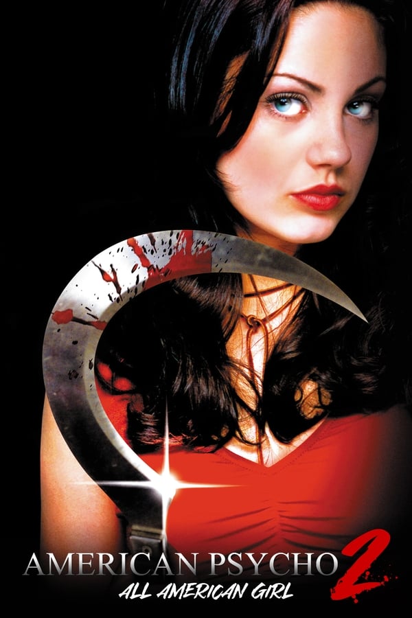 مشاهدة فيلم American Psycho II: All American Girl 2002 اون لاين