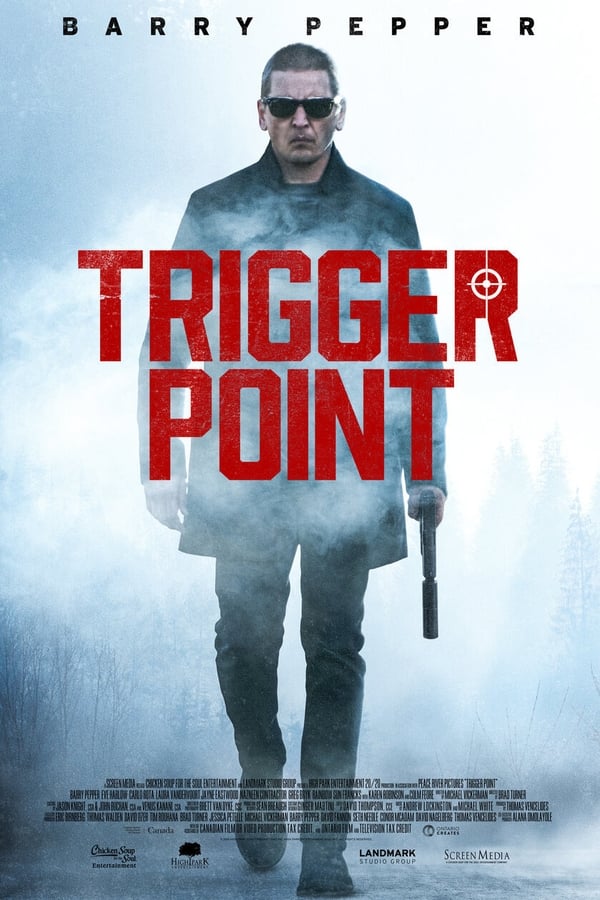 مشاهدة فيلم Trigger Point 2021 اون لاين