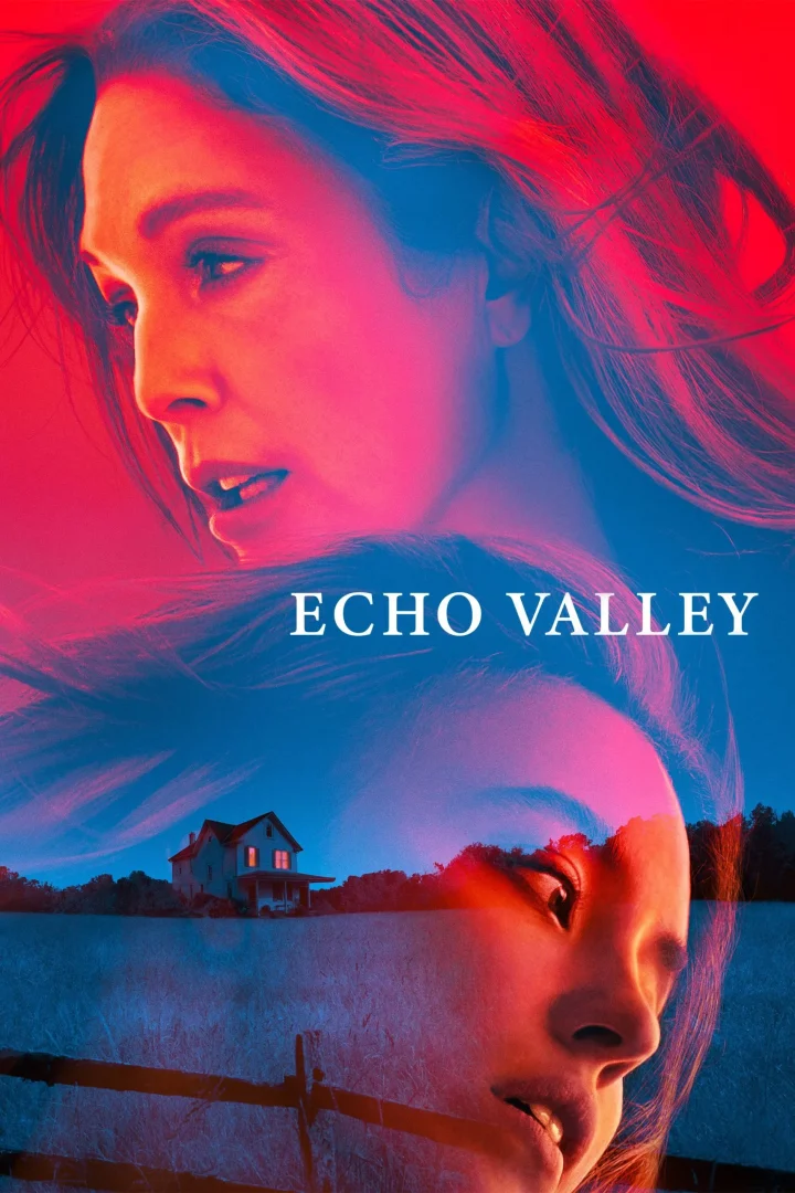 مشاهدة فيلم Echo Valley 2025 اون لاين