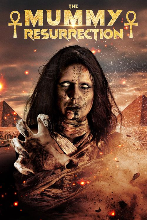 مشاهدة فيلم The Mummy: Resurrection 2022 اون لاين
