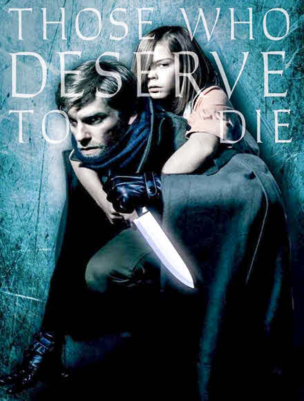 مشاهدة فيلم Those Who Deserve to Die 2019 اون لاين