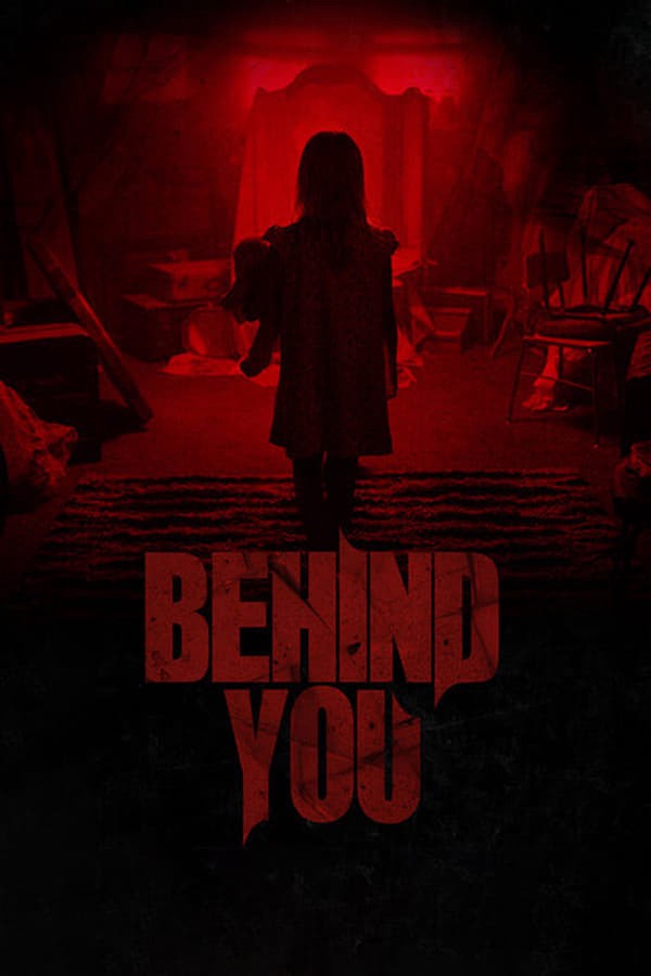 مشاهدة فيلم Behind You 2020 اون لاين