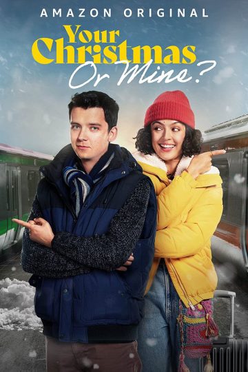 Your Christmas or Mine ( 2022 )