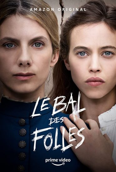 مشاهدة فيلم The Mad Women's Ball 2021 اون لاين