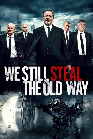 We Still Steal the Old Way ( 2016 )