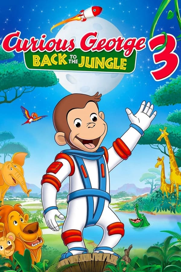مشاهدة فيلم Curious George 3: Back to the Jungle 2015 اون لاين